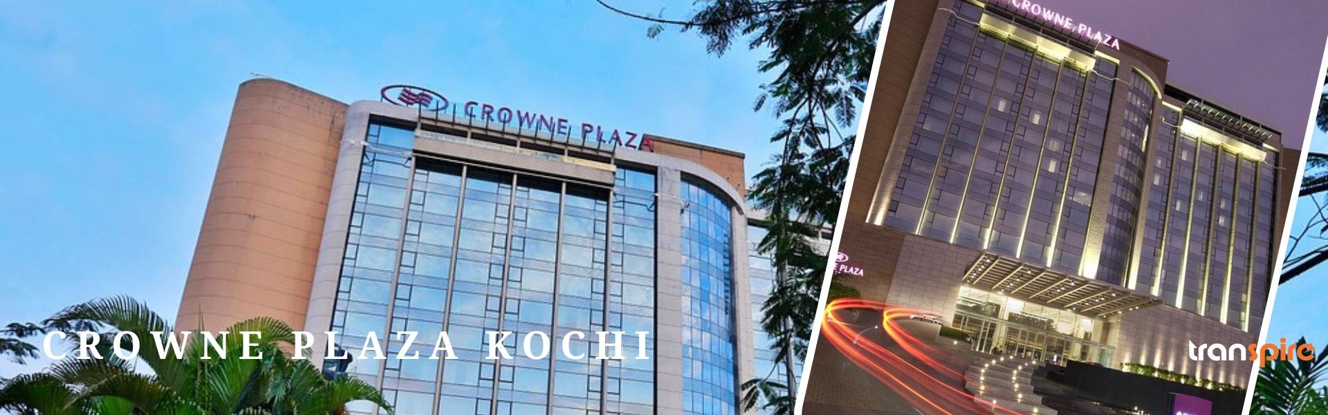 Crowne Plaza Kochi