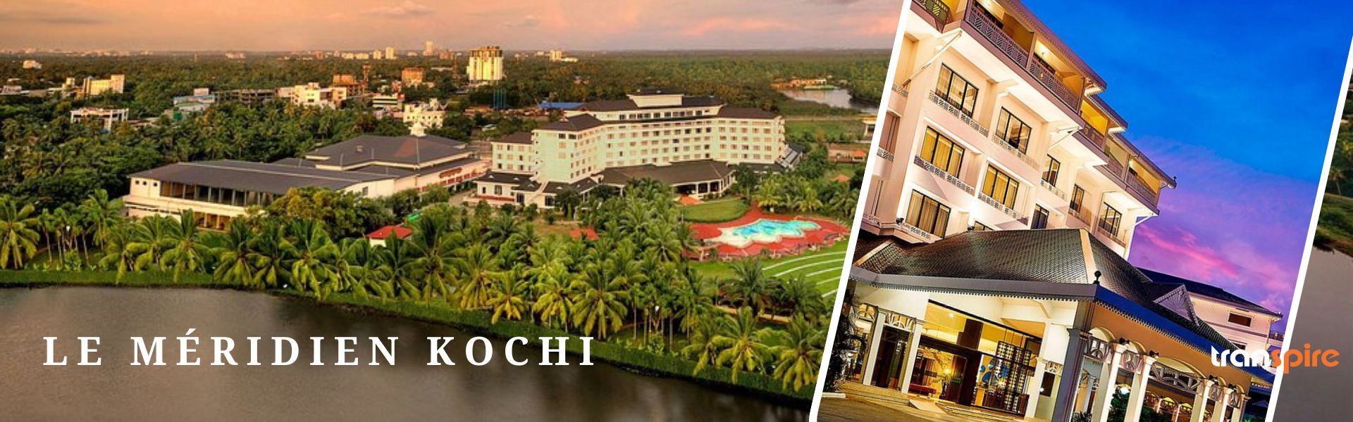 Le Méridien Kochi