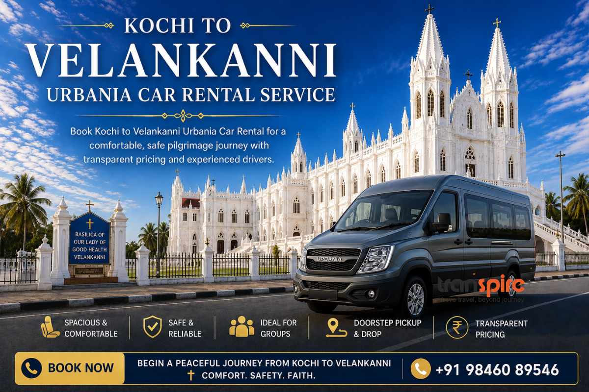 Kochi to Velankanni Urbania Car Rental Service