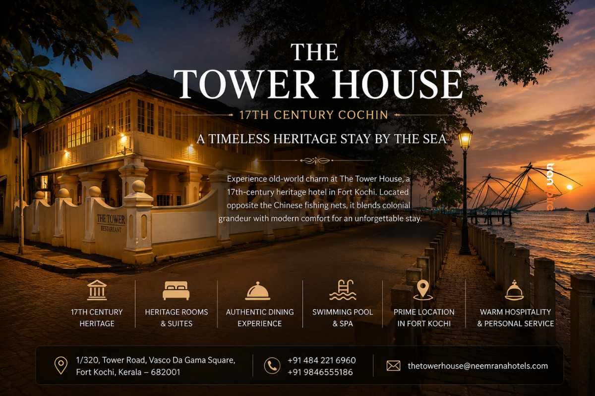 The Tower House – 17th Century Cochin