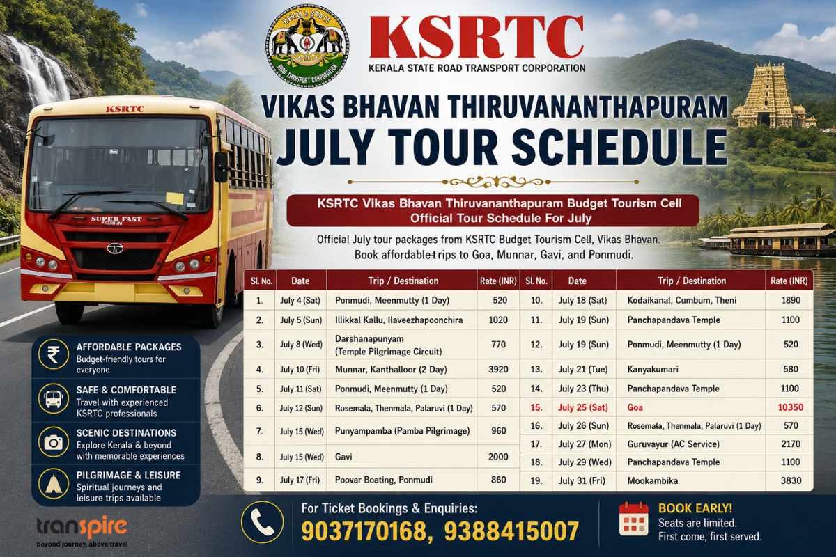KSRTC Vikas Bhavan Thiruvananthapuram July Tour Schedule