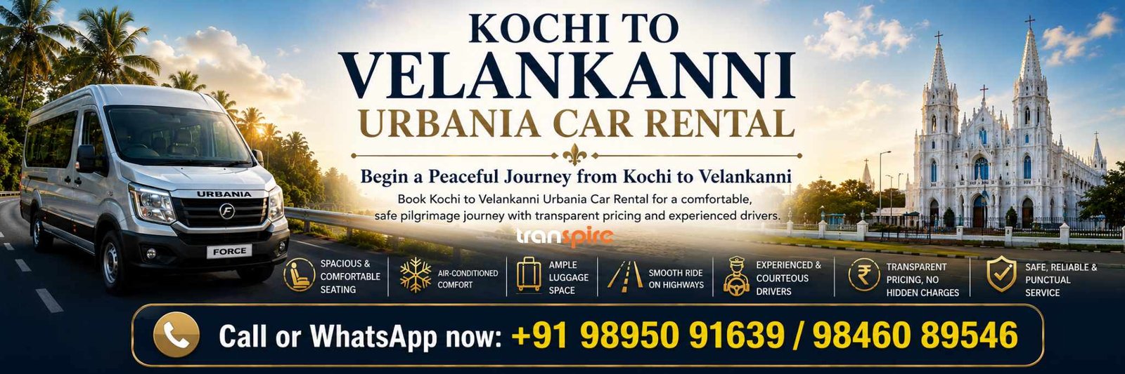 Kochi to Velankanni Urbania Car Rental