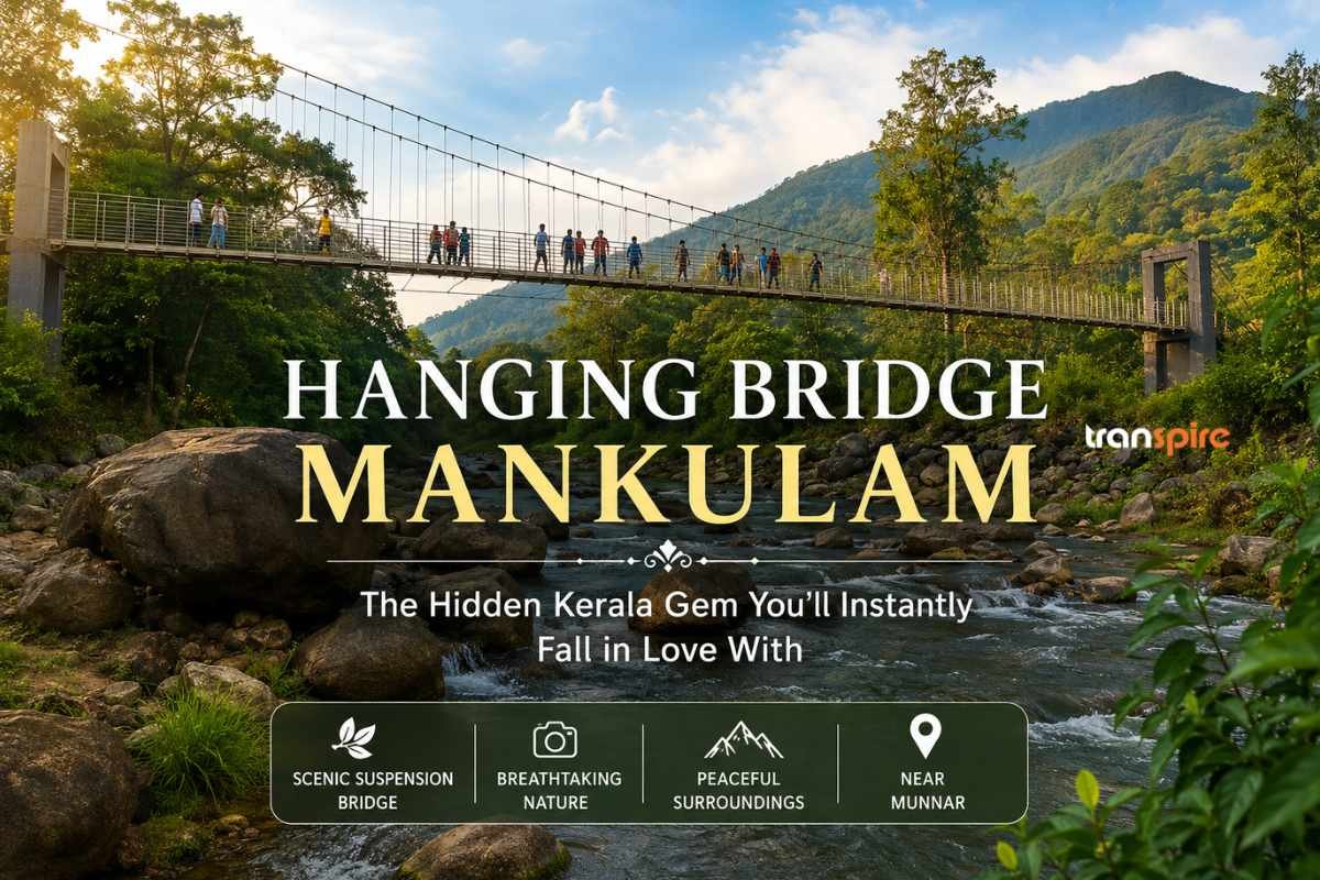 Hanging Bridge Mankulam: The Hidden Kerala Gem You’ll Instantly Fall in Love With
