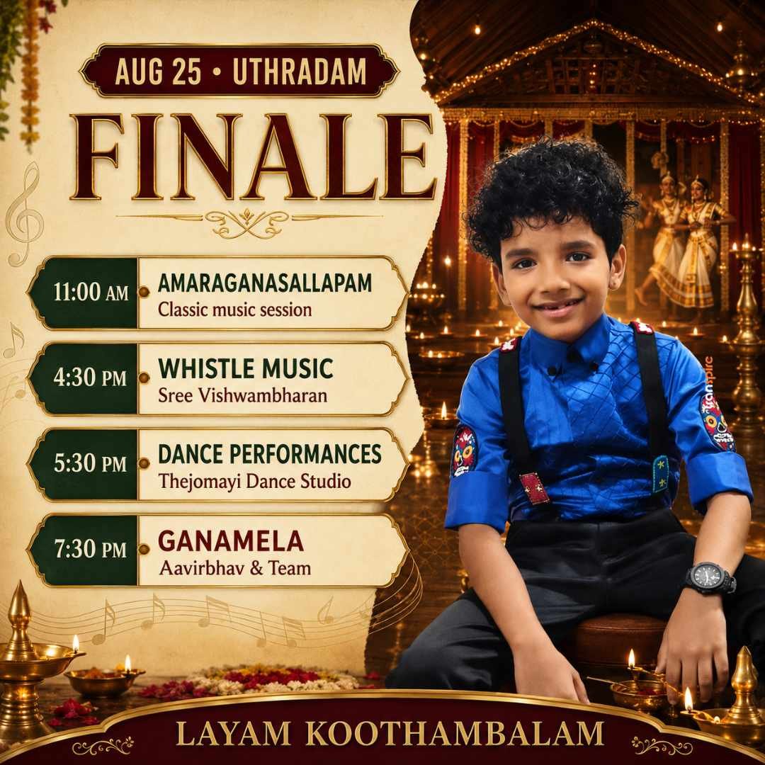 Thripunithura Atham 2026 9 Festival poster announcing Finale for Aug 25 at Uthradam with a smiling boy in a blue shirt on the right and a day’s schedule listed on the left. Bottom text reads LAYAM KOOTHAMBALAM.